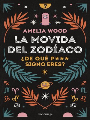cover image of La movida del zodíaco